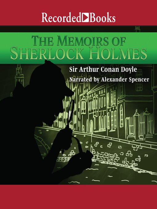 Title details for The Memoirs of Sherlock Holmes by Arthur Conan Doyle - Wait list